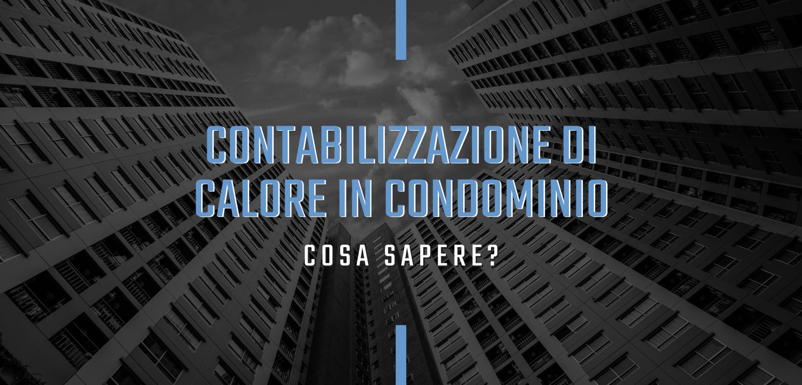 La contabilizzazione dei condomini